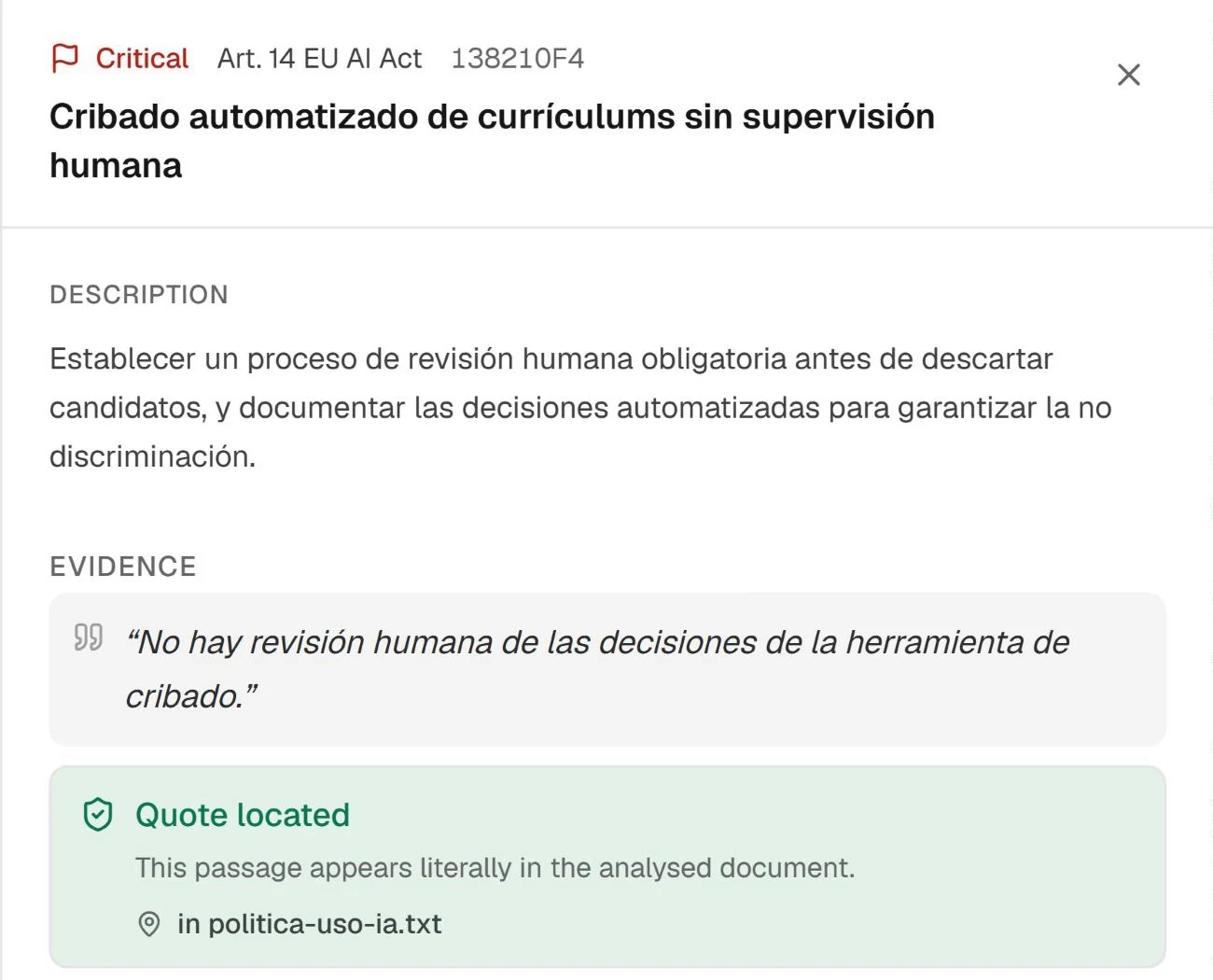 Finding detail: critical, Article 14 of the EU AI Act, CV screening without human oversight, with its description, the quoted evidence and the check “Quote located: this passage appears literally in the analysed document”.